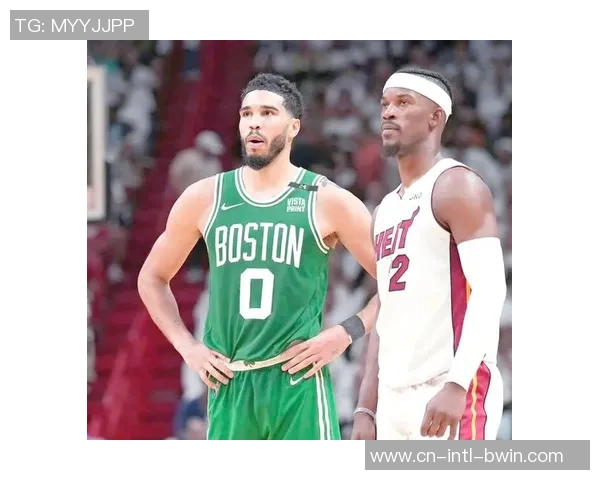 凯尔特人对阵热火下半场精彩解说回顾与分析